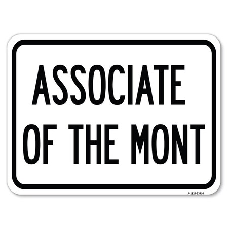 Signmission Associate of the Month Heavy-Gauge Aluminum Rust Proof Parking Sign, 18" x 24", A-1824-23414 A-1824-23414
